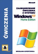 Zaawansowane możliwości Windows XP Home Edition