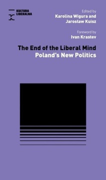 THE END OF LIBERAL MIND, OPRACOWANIE ZBIOROWE