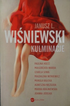 KULMINACJE Janusz L. Wiśniewski