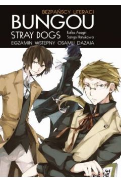BUNGOU STRAY DOGS LN Egzamin wstępny WANEKO