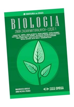 MATURA OD 2023 ZBIÓR ZADAŃ MATURAL. BIOLOGIA CZ.1 MAŁGORZATA ANNA JAGIEŁŁO.