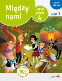 Między nami 4/1 Język polski Zeszyt ćwiczeń 2020