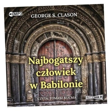NAJBOGATSZY CZŁOWIEK W BABILONIE AUDIOBOOK GEORGE SAMUEL CLASON