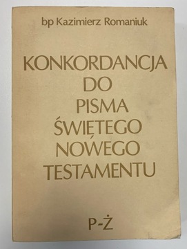 Konkordancja do pisma świętego Nowego Testamentu