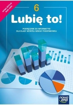 Lubię to! 6 Informatyka SP Podr. 2022 Nowa Era