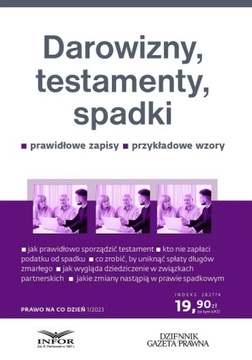 Darowizny, testamenty, spadki Prawo 1/2023