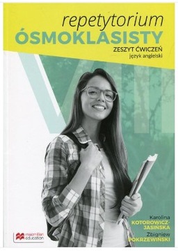 Repetytorium Ósmoklasisty język angielski Zeszyt ćwiczeń Macmillan