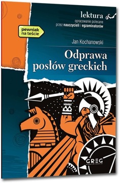 Odprawa Posłów Greckich Lektura z Opracowaniem Greg
