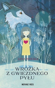 WRÓŻKA Z GWIEZDNEGO PYŁU LENA WOLSKA EBOOK