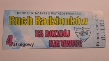 RUCH RADZIONKÓW - ROZWÓJ KATOWICE 08-11-2003