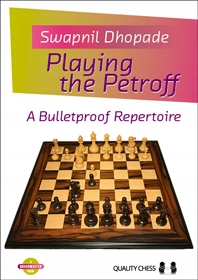 Playing the Petroff by Swapnil Dhopade miękka okł.