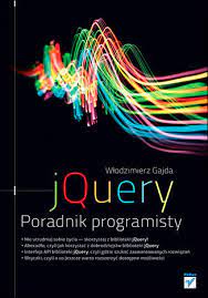 JQuery. Poradnik programisty Włodzimierz Gajda