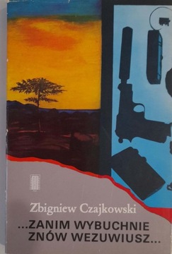 Zanim wybuchnie znów Wezuwiusz Zbigniew Czajkowski