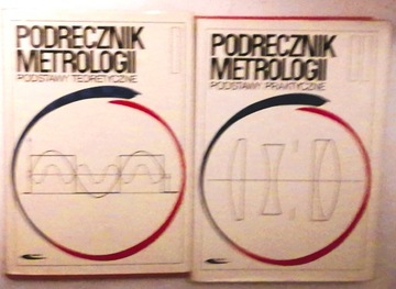 PODRĘCZNIK METROLOGII tom I tom II red. Sydenham