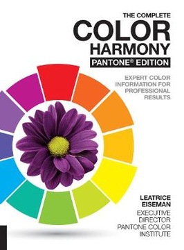 The Complete Color Harmony, Pantone Edition: Exper