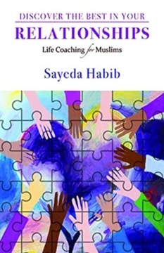 Discover the Best in Your Relationships SAYEDA HABIB