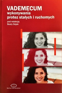 VADEMECUM ДЛЯ ИЗГОТОВЛЕНИЯ НЕПОДВИЖНЫХ И СЪЕМНЫХ ПРОТЕЗОВ