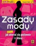 Zasady mody czyli Jak ubierać się gustownie