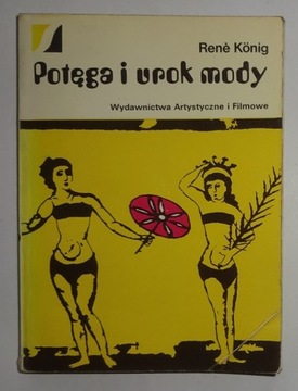RENE KONIG - POTĘGA I UROK MODY - BDB