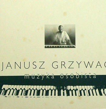 Janusz Grzywacz - Muzyka Osobista