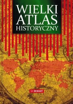 WIELKI ATLAS HISTORYCZNY DEMART TWARDA OPRAWA 2024