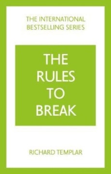 Rules to Break Richard Templar