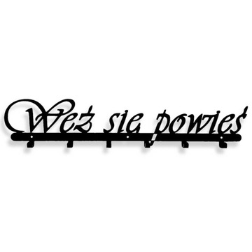 Wieszak Do Przedpokoju Na Kurtki WEŹ SIĘ POWIEŚ