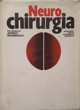 NEUROCHIRURGIA - J. BIDZIŃSKI