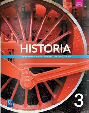 Historia 3 WSiP Podręcznik. Zakres podstawowy