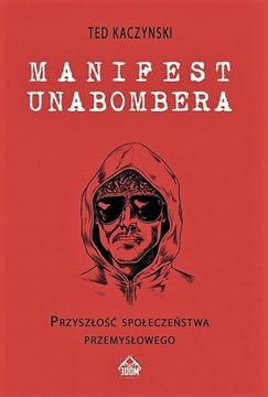 Manifest Unabombera - Ted Kaczyński