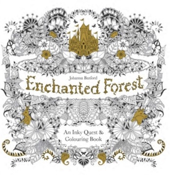 Enchanted Forest : An Inky Quest & Colouring Book / Johanna Basford