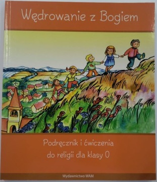 Wędrowanie z Bogiem WAM Klasa 0