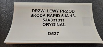 DVEŘE LEVÝ PŘEDNÍ SKODA RAPID 5JA 13- ORIGINÁLNÍ