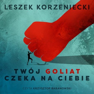 TWÓJ GOLIAT CZEKA NA CIEBIE LESZEK KO.. AUDIOBOOK