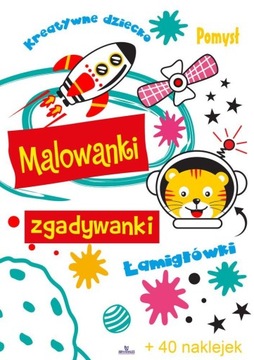 MALOWANKI ZGADYWANKI. KREATYWNE DZIECKO