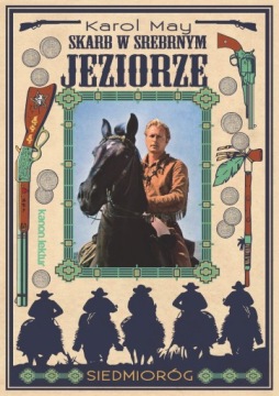 SKARB W SREBRNYM JEZIORZE KAROL MAY NOWA