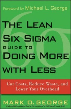 Lean Six Sigma Guide to Doing More With Less EBOOK