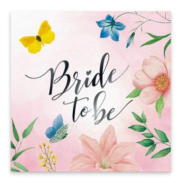 Serwetki wieczór panieński BRIDE TO BE kwiaty x10