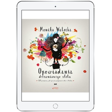 Opowiadania drewnianego stołu. 125
