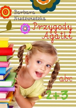PRZYGODY AGATKI BARBARA NIEDŹWIEDZKA EBOOK