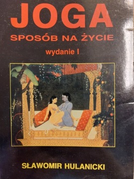 Joga sposób na życie Sławomir Hulanicki