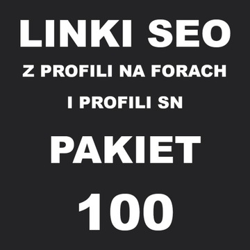 Linki SEO z profili 100 LINKÓW Pozycjonowanie