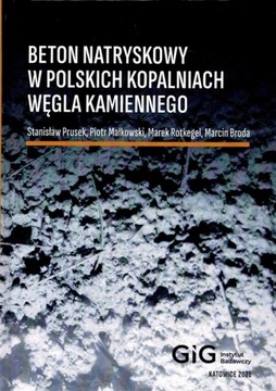 BETON NATRYSKOWY W POLSKICH KOPALNIACH WĘGLA KAMIE