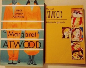 Serce umiera ostatnie Kobieta do zjedzenia Atwood