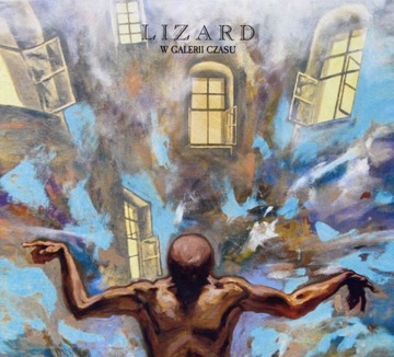 LIZARD W galerii czasu (21st anniversary edition) CD