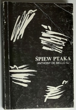 ŚPIEW PTAKA Anthony de Mello