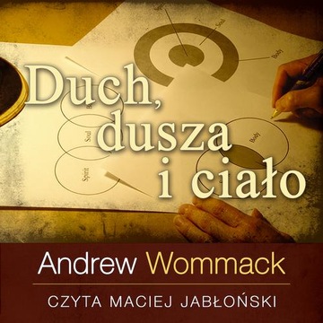 Duch, dusza i ciało - Audiobook mp3