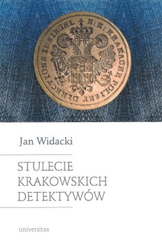 Stulecie krakowskich detektywów - Jan Widacki