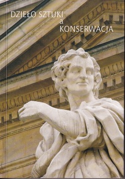 Dzieło sztuki a konserwacja