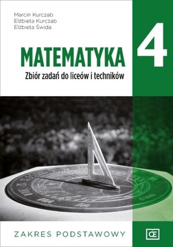 Matematyka 4 Zbiór zadań Zakres podstawowy